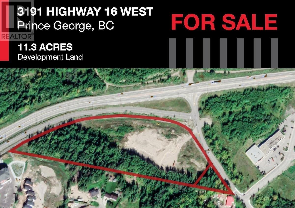 3191 W 16 HIGHWAY, Prince George, British Columbia
