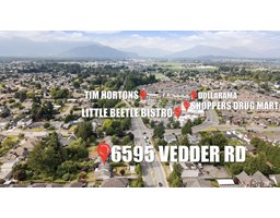 6595 VEDDER ROAD|Sardis South, Chilliwack, British Columbia