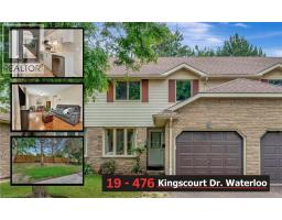 476 KINGSCOURT Drive Unit# 19, waterloo, Ontario