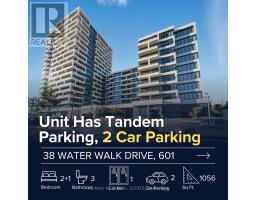601 - 38 WATER WALK DRIVE, Markham, Ontario