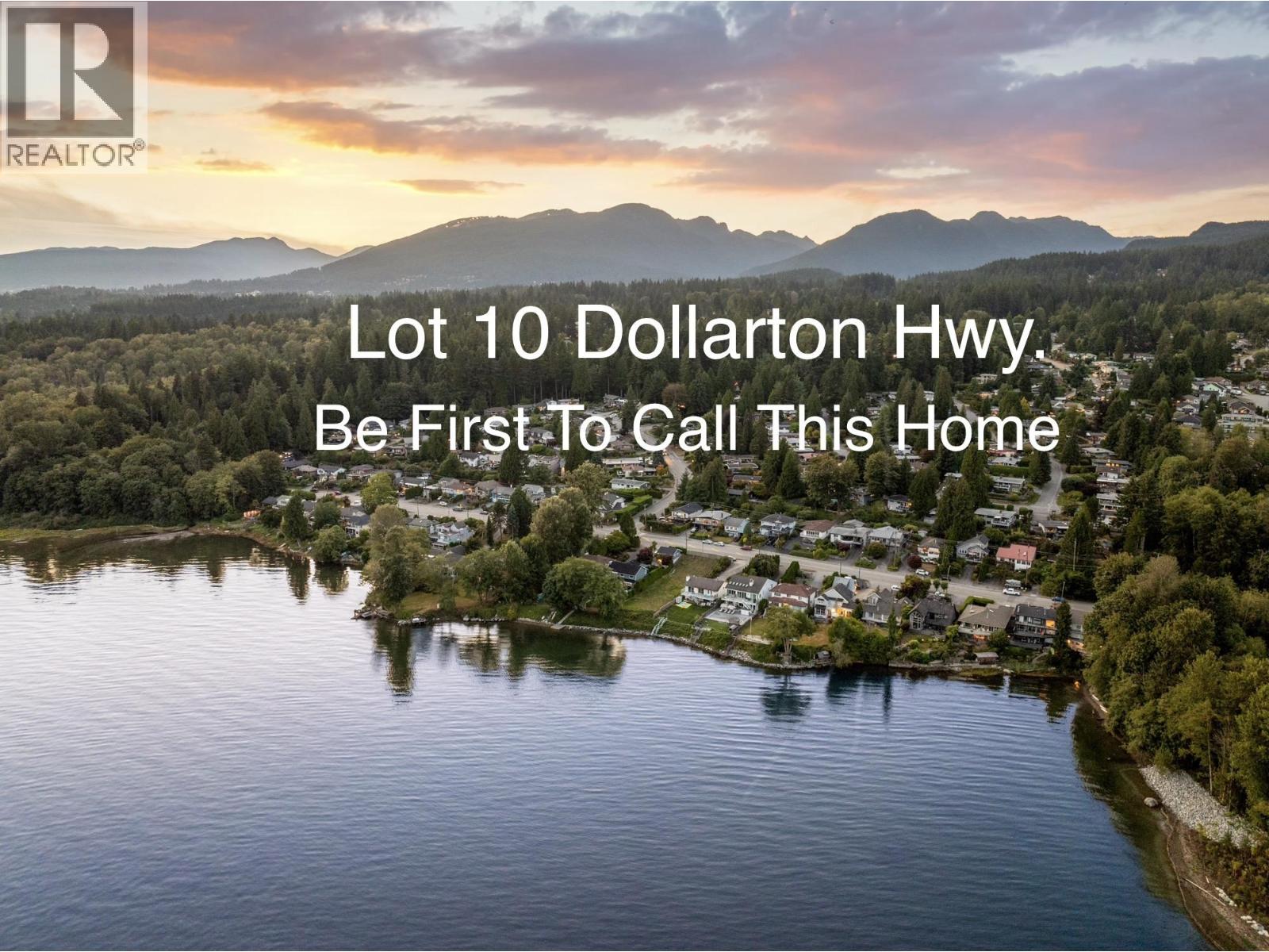 Lot 10 DOLLARTON HIGHWAY, North Vancouver, British Columbia
